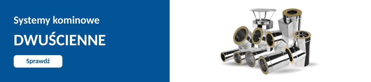 Systemy kominowe dwuścienne